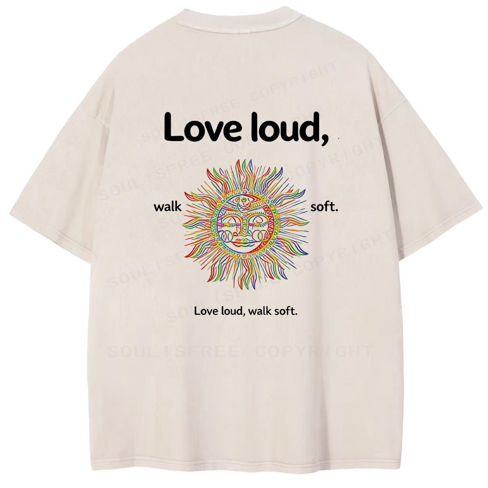 Soulisfree Love Fiercely Move Slowly Artistic Washed Tee
