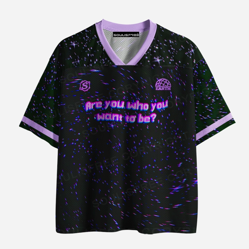 Soulisfree Are You Who You Want To Be? Mesh Jersey