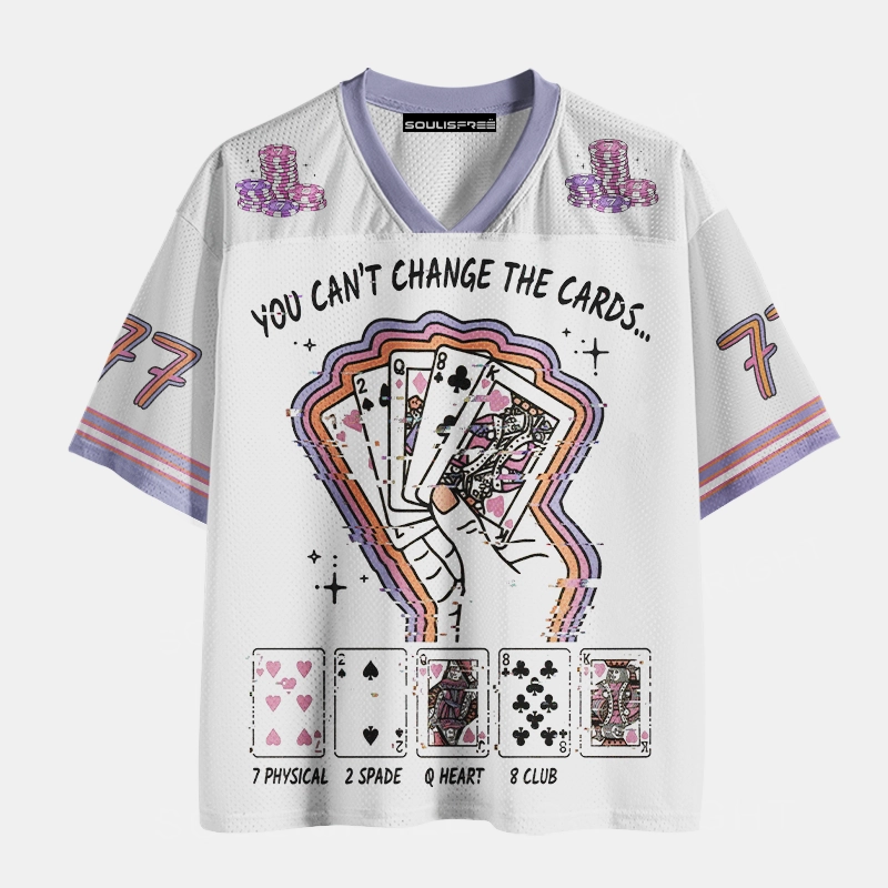 Soulisfree YOU CAN'T CHANGE THE CARDS.. Mesh Jersey