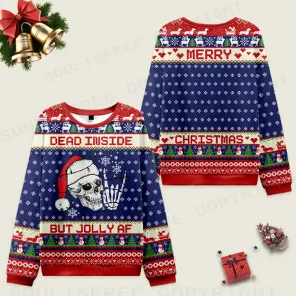 Dead Inside but Jolly AF Ugly Christmas Sweater Ugly Christmas Knit Sweatshirt
