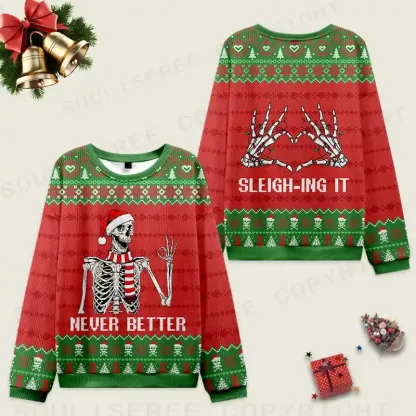 never better Ugly Christmas Knit Sweatshirt