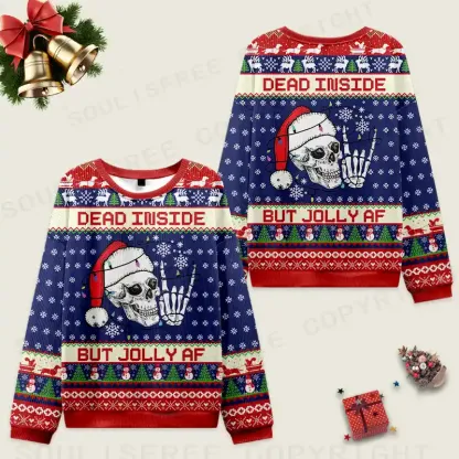 Dead Inside but Jolly AF Ugly Christmas Sweater Ugly Christmas Knit Sweatshirt