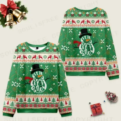 Let It Snow Somewhere Else Ugly Christmas Knit Sweatshirt
