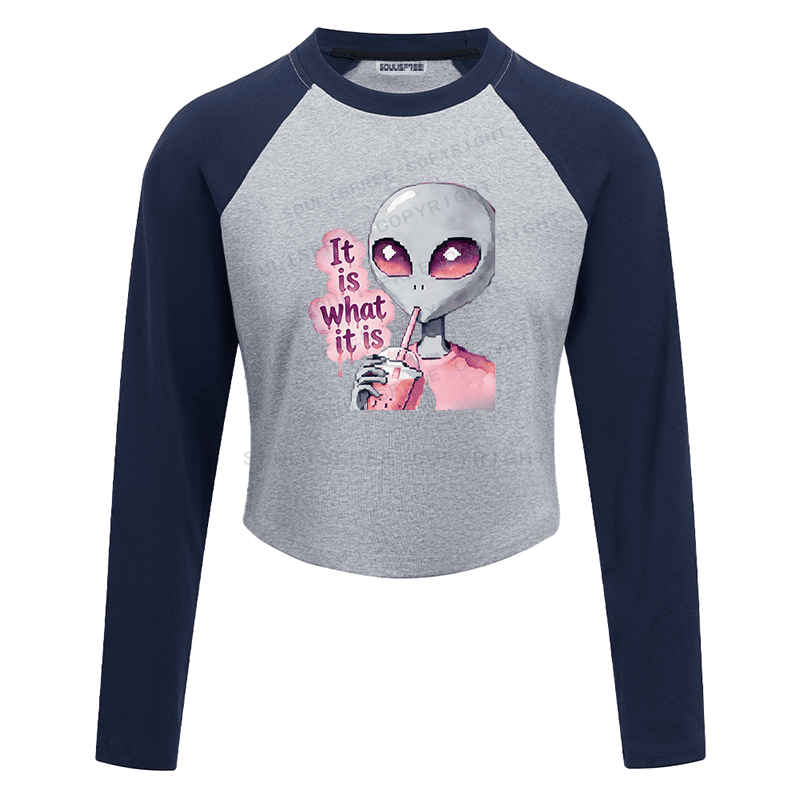 Soulisfree It is what it is Artistic Raglan Crop Tee