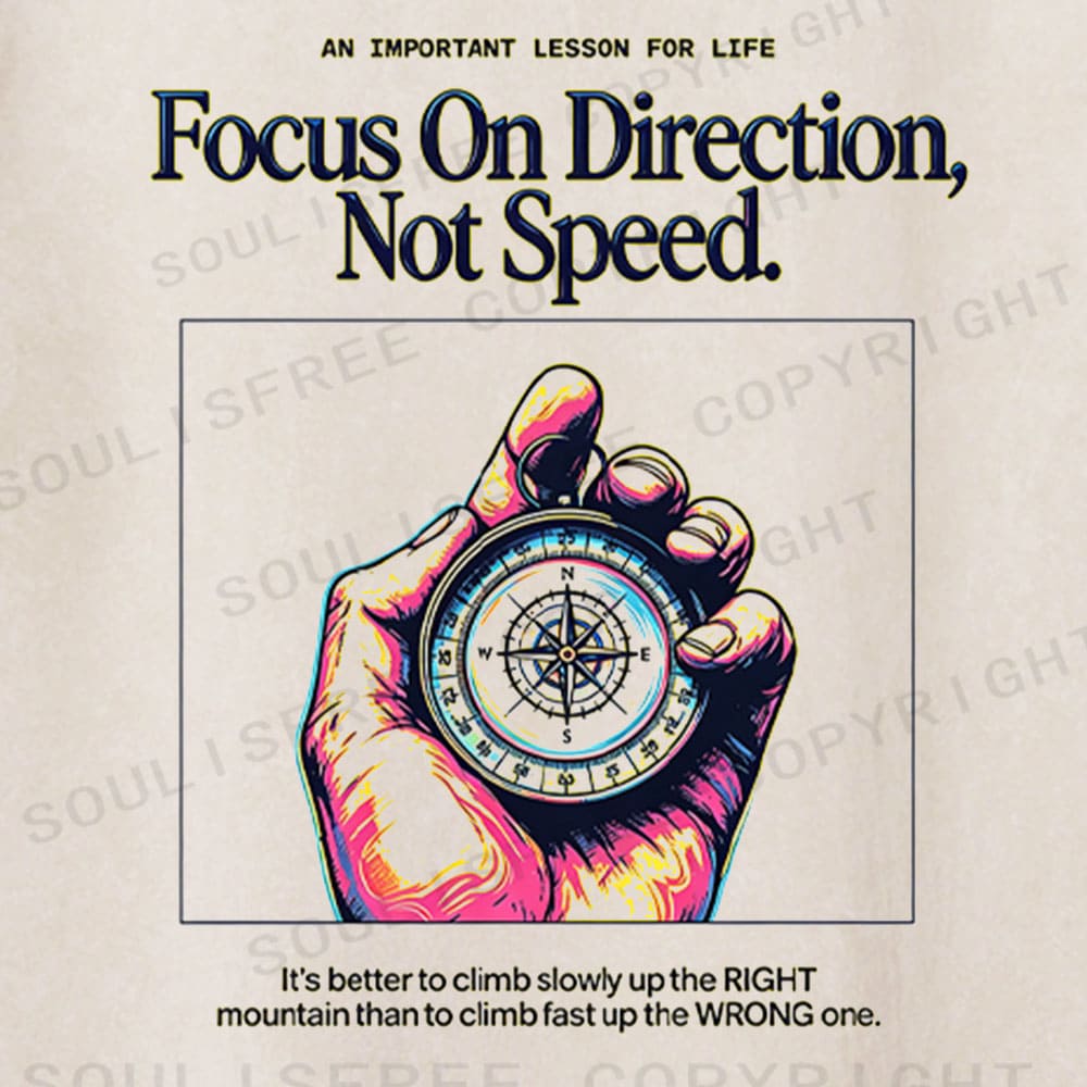 Soulisfree Direction Over Speed Motivational Washed Tee
