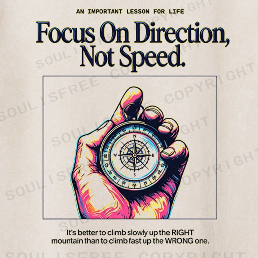 Soulisfree Direction Over Speed Motivational Washed Tee