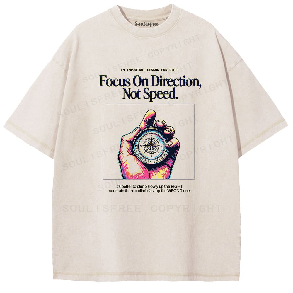 Soulisfree Direction Over Speed Motivational Washed Tee