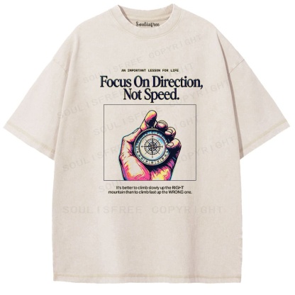Soulisfree Direction Over Speed Motivational Washed Tee