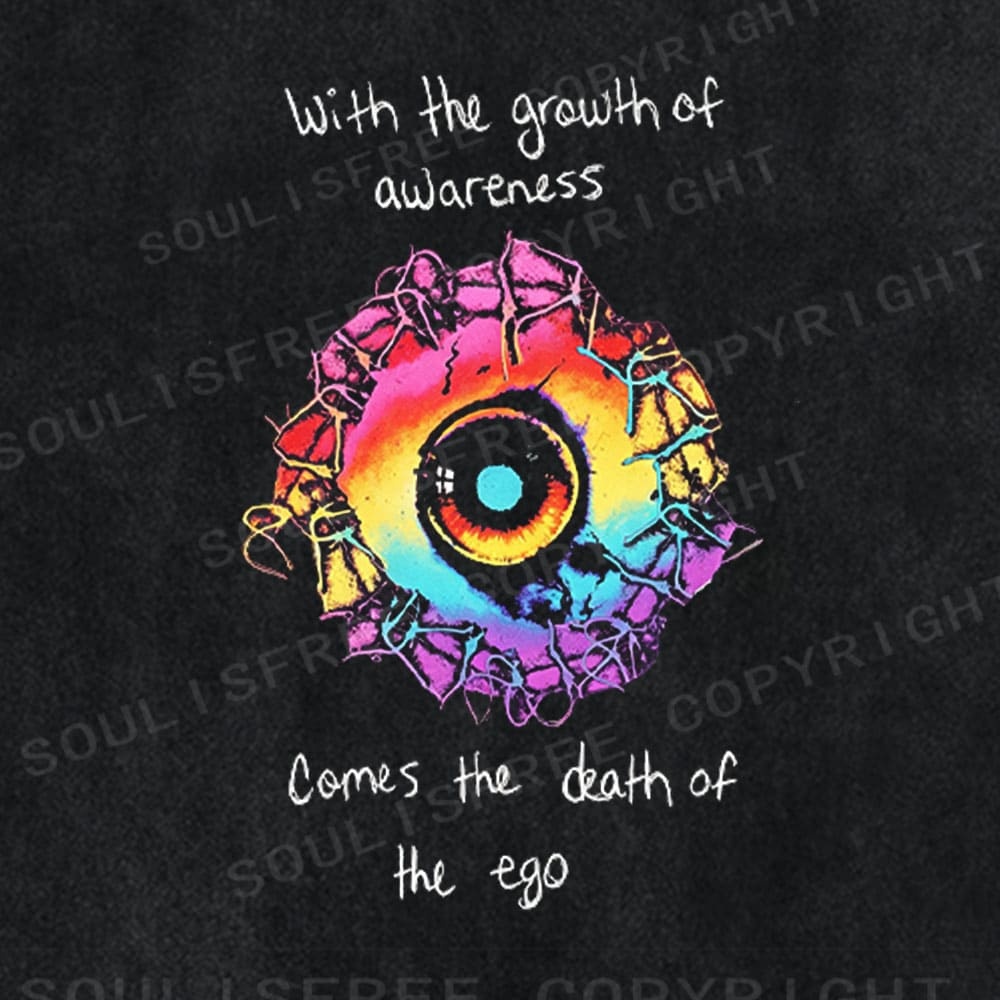 Soulisfree Awareness & Ego Death Washed Tee