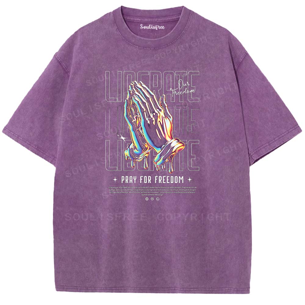Soulisfree Pray for Freedom  Washed Tee