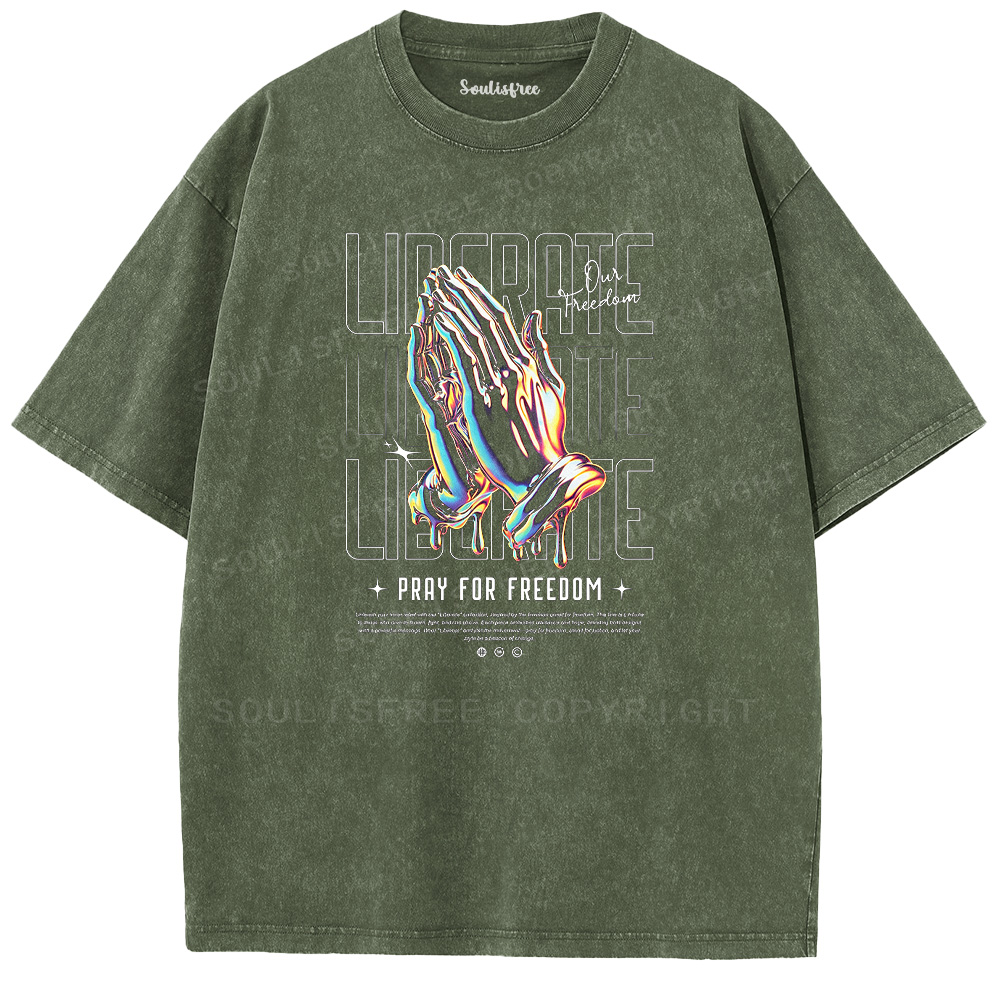Soulisfree Pray for Freedom  Washed Tee