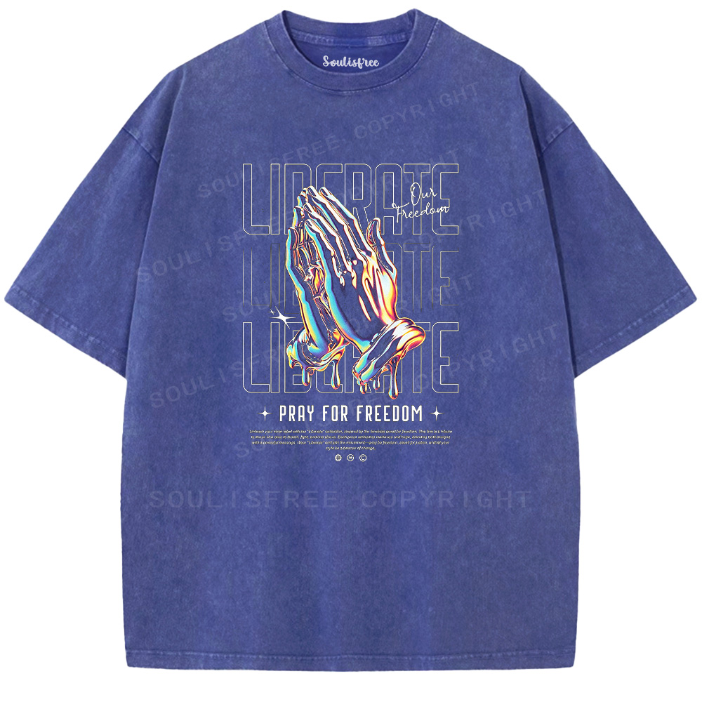 Soulisfree Pray for Freedom  Washed Tee