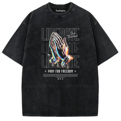 Soulisfree Pray for Freedom  Washed Tee