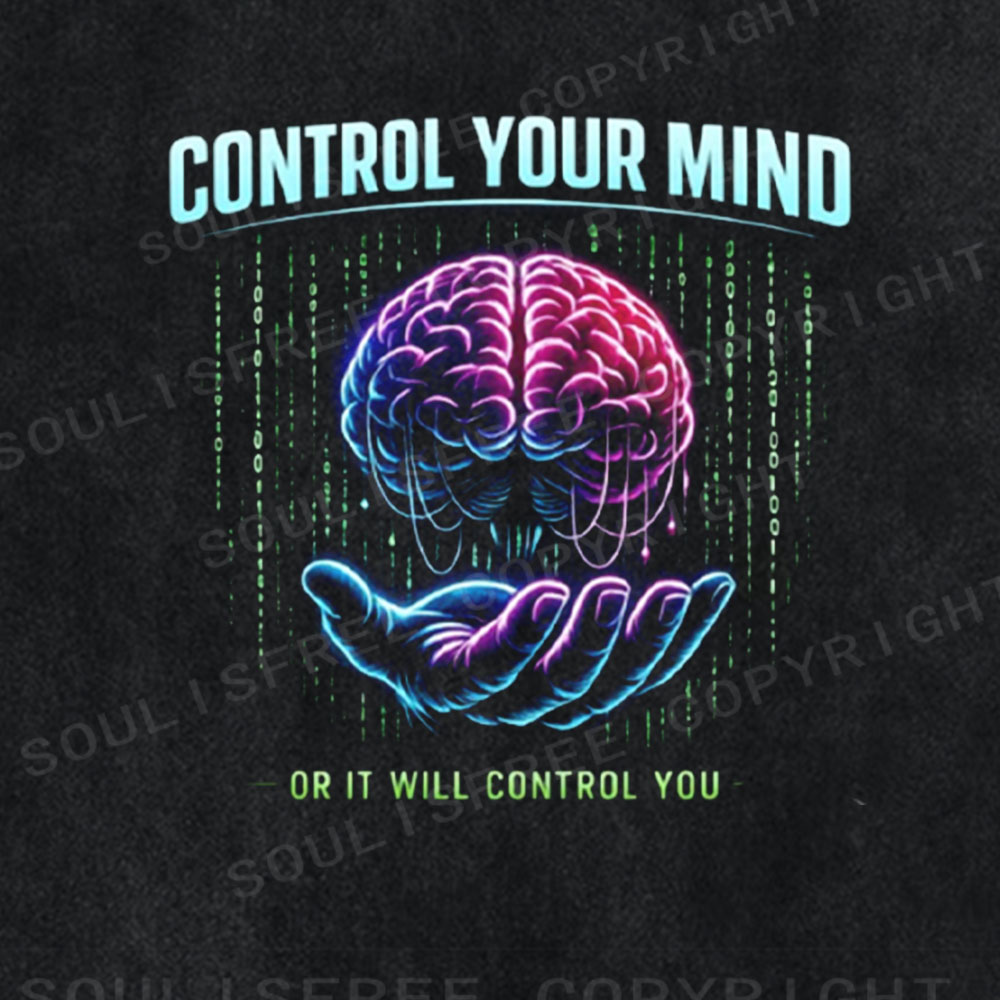 Soulisfree Control Your Mind Washed Tee