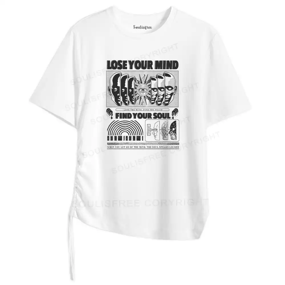 Lose Mind, Find Soul Asymmetrical Top With Side Drawstring