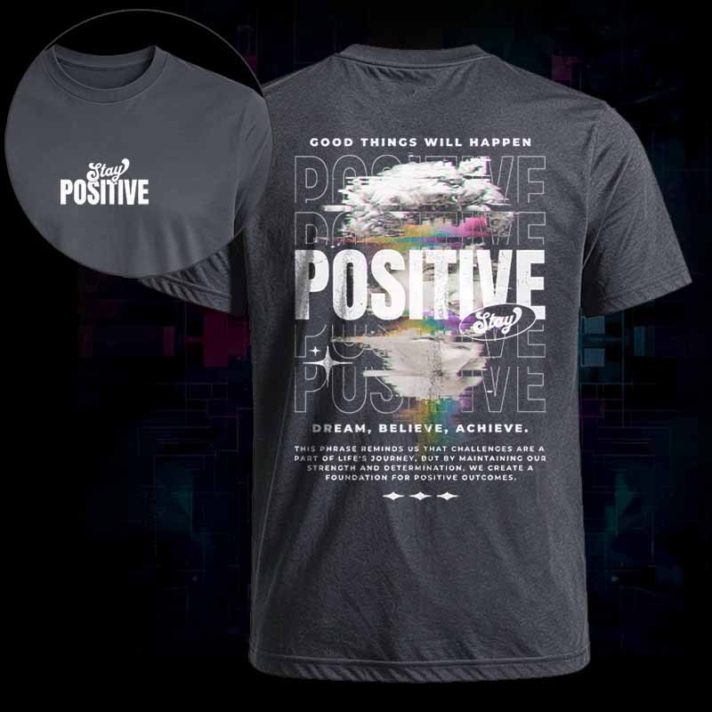 Soulisfree   STAY POSITIVE COOD THINGS WILL HAPPEN Classic Tee