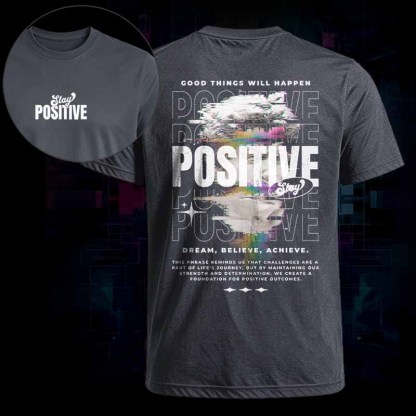 Soulisfree   STAY POSITIVE COOD THINGS WILL HAPPEN Classic Tee