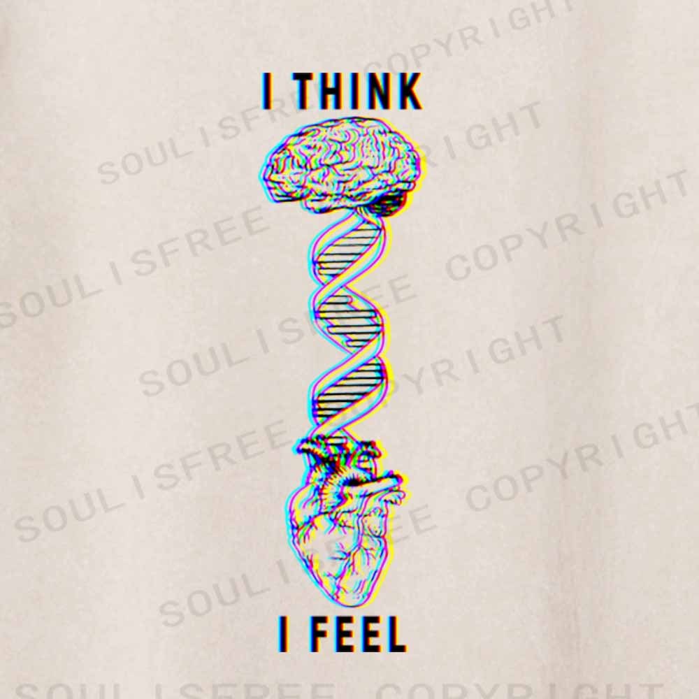 Soulisfree  I THINK ，I FEEL Washed Tee