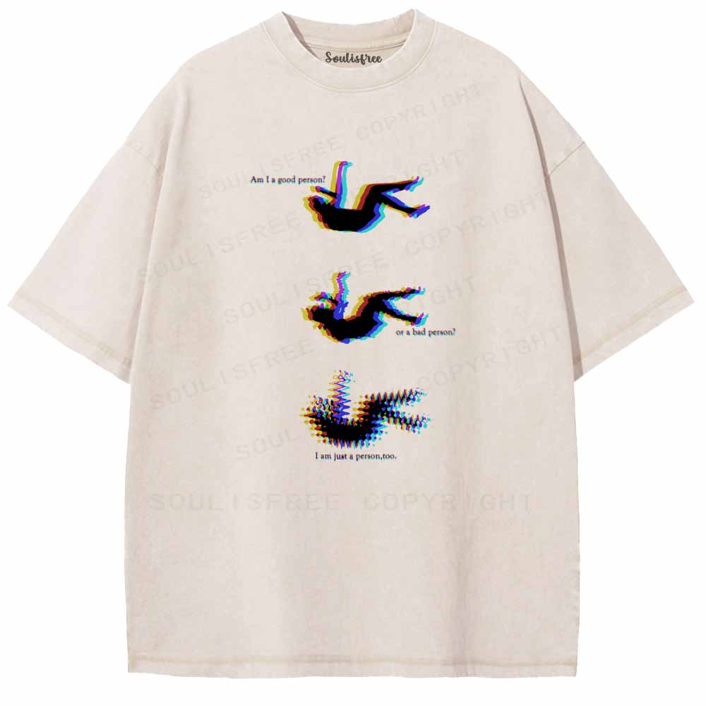 Soulisfree  I Am Just A Person  Washed Tee