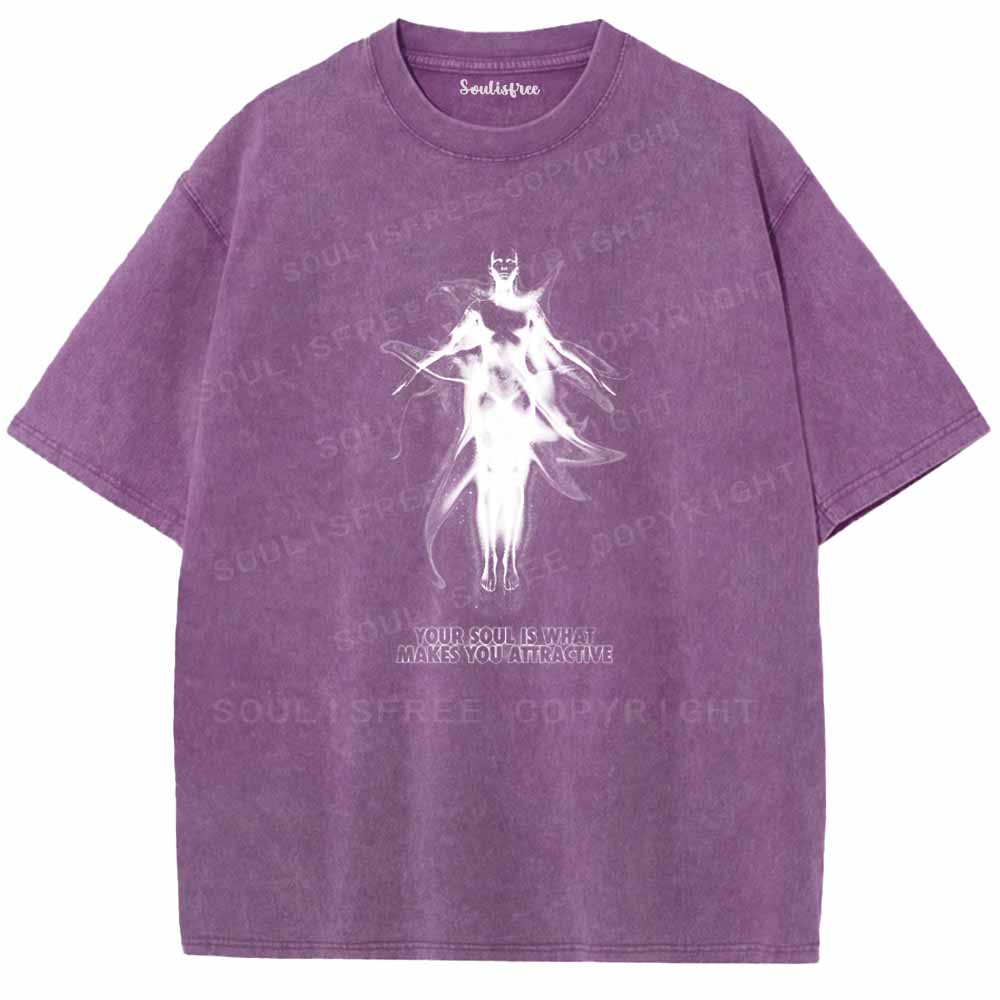 Soulisfree YOUR SOULIS WHAT MAKES YOU ATTRACTIVE Washed Tee