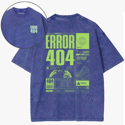 Soulisfree Error 404: Motivation Not Found Washed Tee