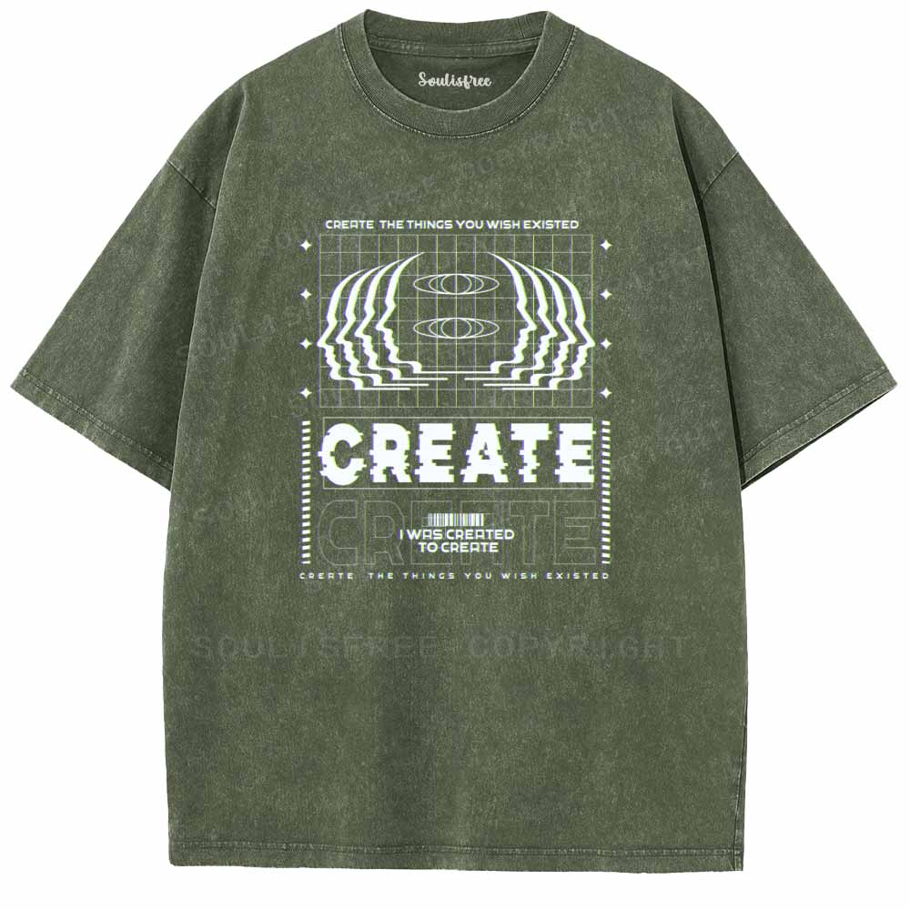 Soulisfree  CRERTE THE THINGS YOU WISH EXISTED Washed Tee