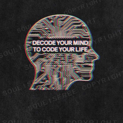 Soulisfree DECODE YOUR MIND, TO CODE YOUR LIFE Washed Tee