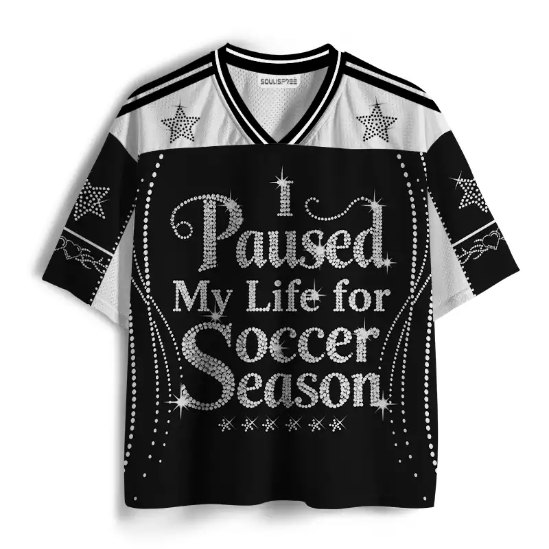 Soulisfree I Paused My Life for Soccer Season Mesh Jersey 