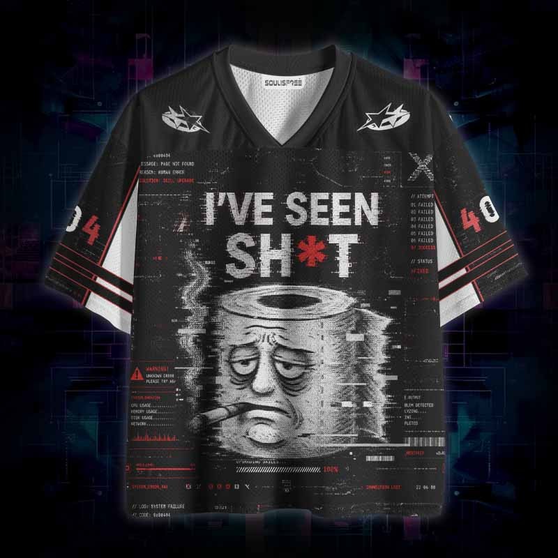 Soulisfree I've Seen Sh*t Mesh Jersey