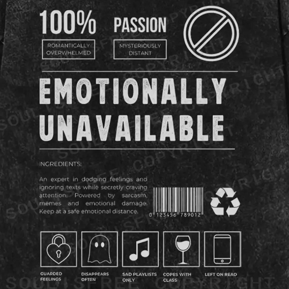 EMOTIONALLY UNAVAILABLE Washed T-shirt