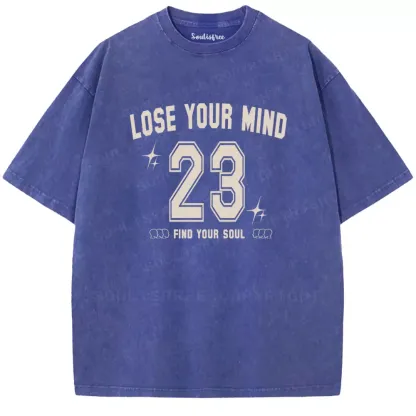 Personalized Lose Mind Washed T-shirt