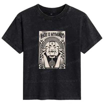 Where Is My Brain Basic Washed T-shirt