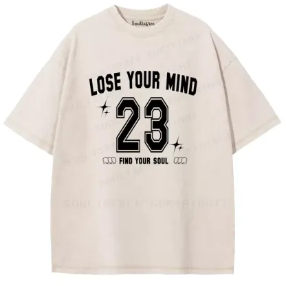 Personalized Lose Mind Washed T-shirt