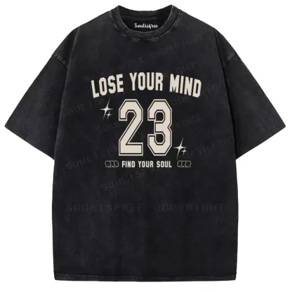 Personalized Lose Mind Washed T-shirt