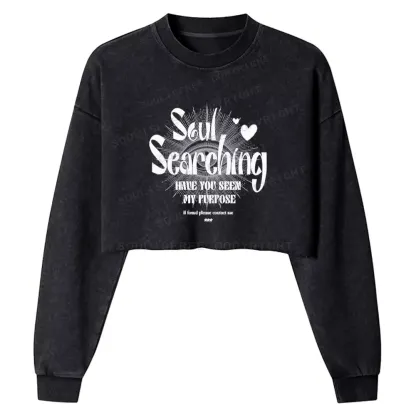 SOUL SEARCHING Washed Cropped Sweatshirt