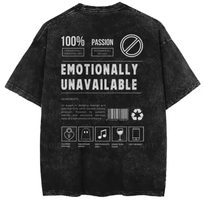 EMOTIONALLY UNAVAILABLE Washed T-shirt