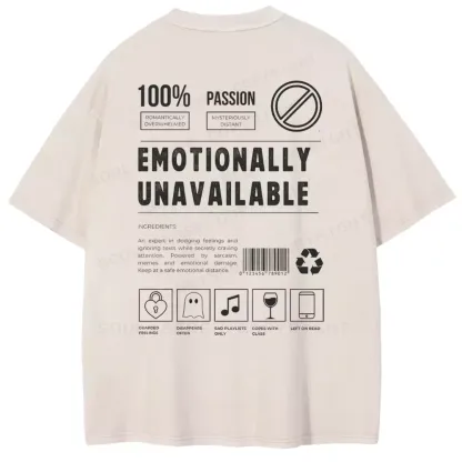 EMOTIONALLY UNAVAILABLE Washed T-shirt