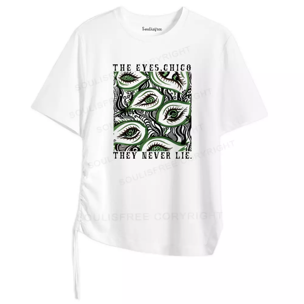 The Eyes,Chico They Never Lie. Asymmetrical Top With Side Drawstring