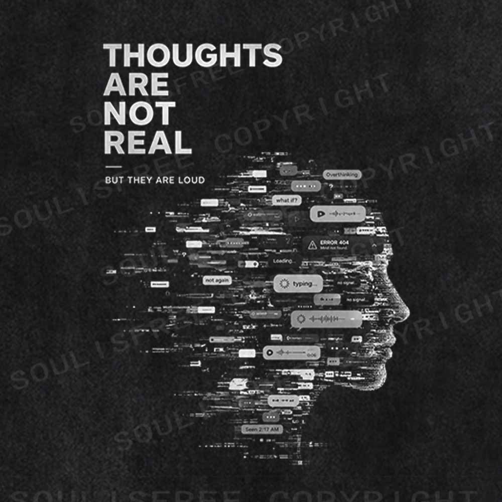 Soulisfree THOUGHTS ARE NOT REAL Washed Tee