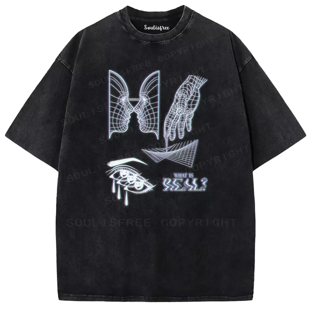 Designed Soulisfree WHAT IS REAL? Washed Tee