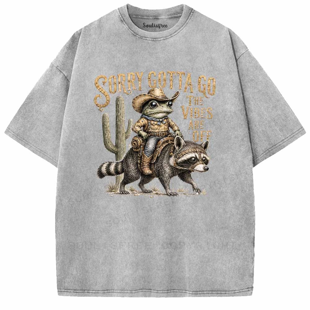 Soulisfree SORRY GOTTA GO Washed Tee