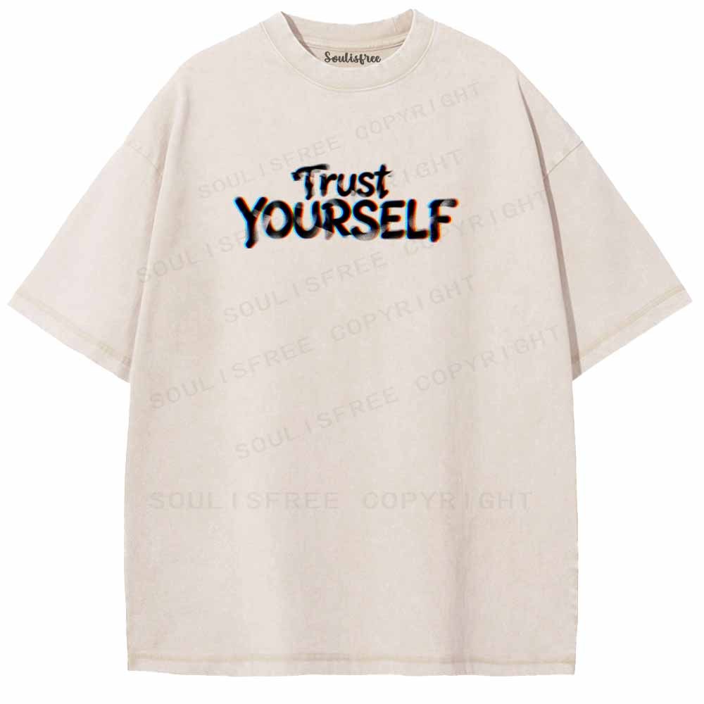 Soulisfree TRUST YOURSELF Washed Tee