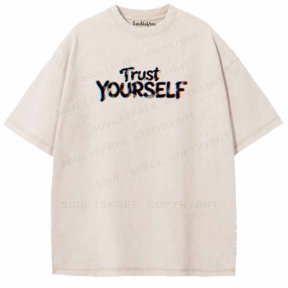 Soulisfree TRUST YOURSELF Washed Tee