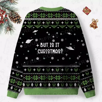 But Is It Christmas? Ugly Christmas Knit Sweatshirt