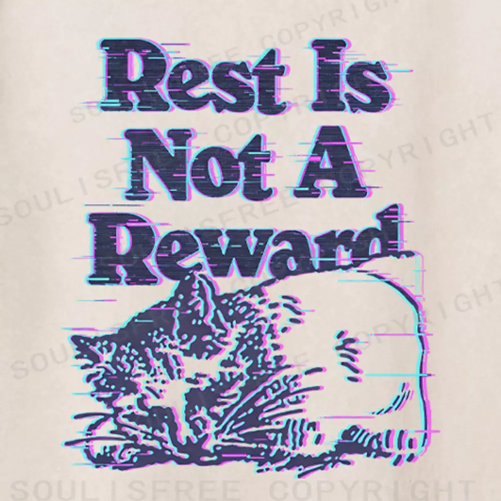 Soulisfree   Rest Is Not A Reward Washed Tee