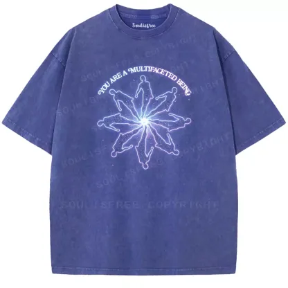 Soulisfree  YOU ARE A MULTIFACETED BEING Washed Tee