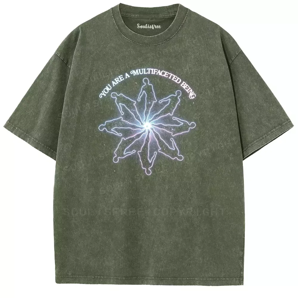 Soulisfree  YOU ARE A MULTIFACETED BEING Washed Tee