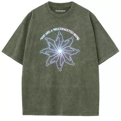 Soulisfree  YOU ARE A MULTIFACETED BEING Washed Tee