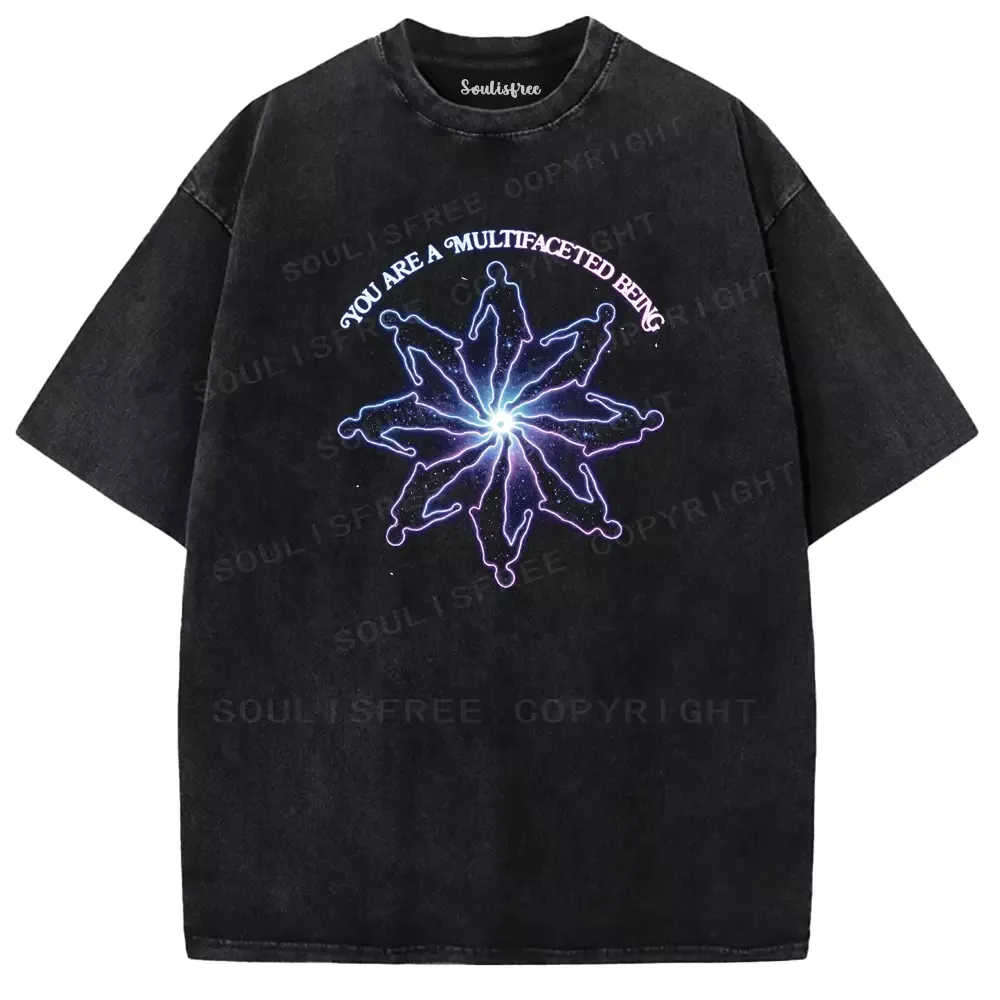 Designed Soulisfree YOU ARE A MULTIFACETED BEING Washed Tee