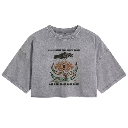 Nurture Your Soul Washed Crop T-shirt